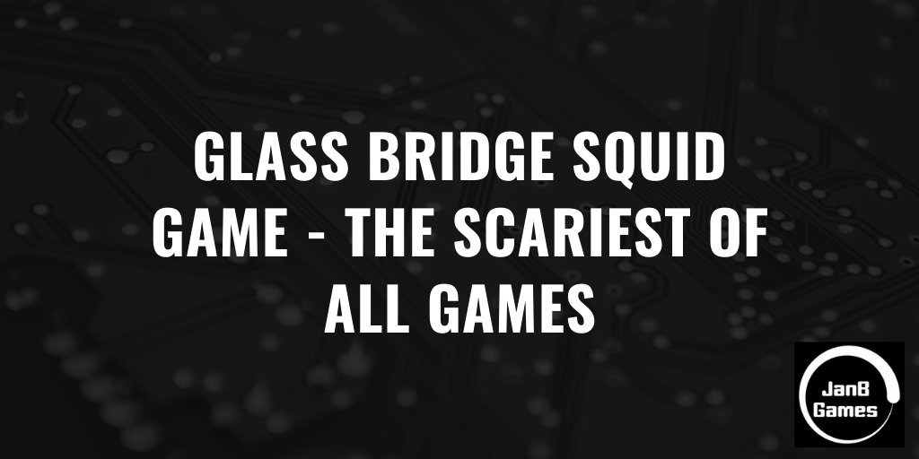 Squid game glass bridge